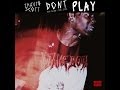 Travi Scott Don T Play Ft Big Sean The 1975 Prod By Vinylz Kanye West W Lyrics