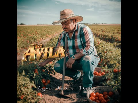 Los Avila - Lejos De Mi Tierra (Estreno Dic 2025)