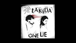 tAKiDA - One Lie