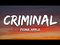Fiona Apple - Criminal (Lyrics)