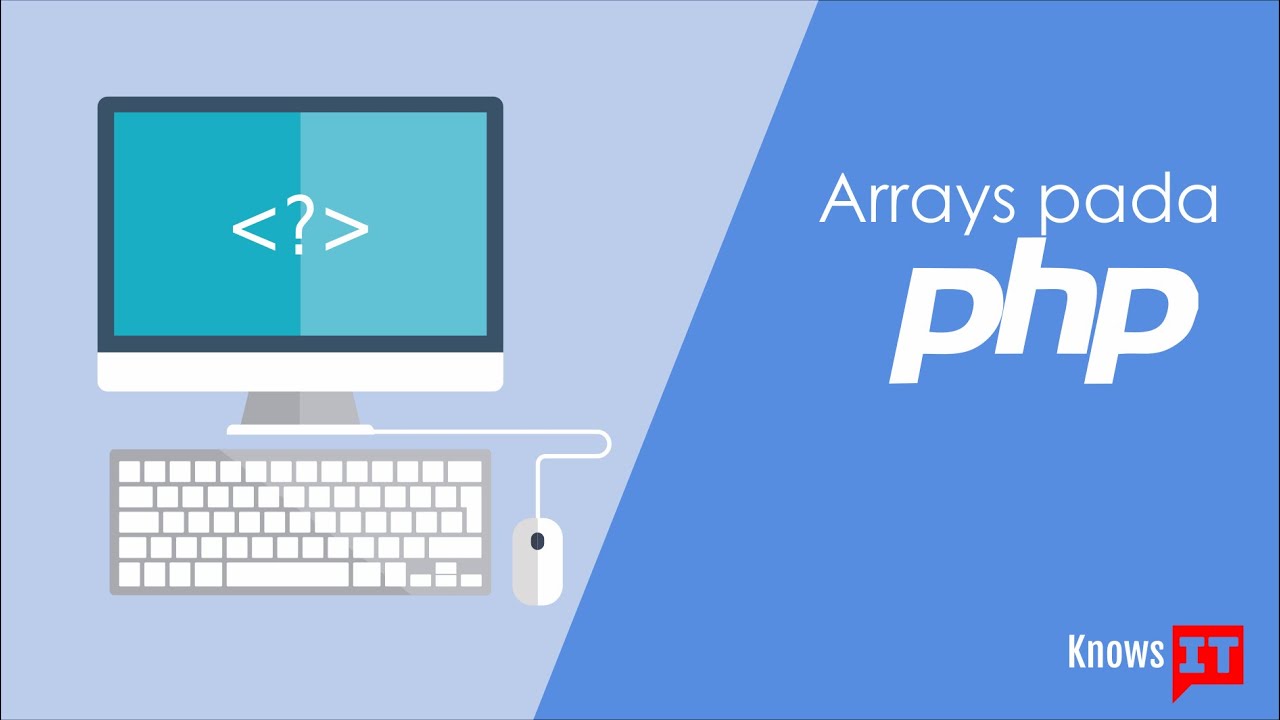 Syntax Arrays Pada Bahasa Pemrograman PHP