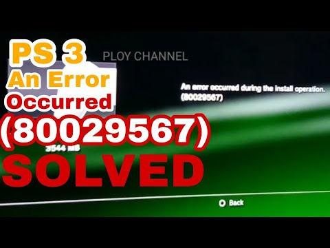 An Error Occurred During the Install operation (80029567) PS3