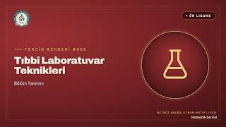 Tıbbi Laboratuvar Teknikleri (Laborant) Ne İş Yapar? (2025-2026 YÖK At
