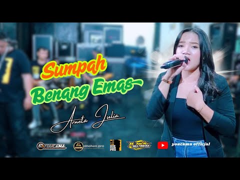 SUMPAH BENANG EMAS - ARNETA JULIA || YOUCAMA MUSIC || DHEHAN PRO AUDIO