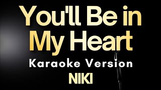 Download lagu You'll Be In My Heart - NIKI (Karaoke) mp3