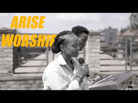 Nzakugezayo & Reckless love || Arise Worship Time #011
