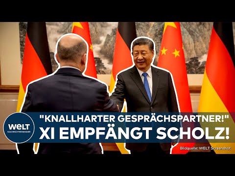OLAF SCHOLZ IN CHINA: Kanzler trifft Xi! Deutschlands Interessen in Peking - Wirtschaft vs. Politik