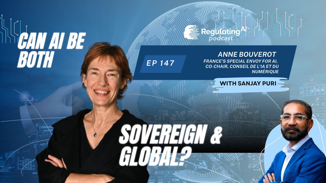 Can AI Be Both Sovereign and Global? With Anne Bouverot