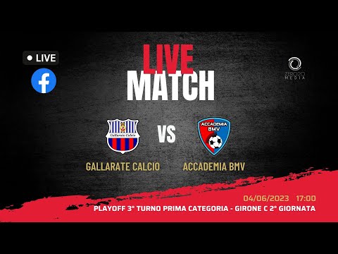 Gallarate Calcio - Accademia Bmv terzo turno play off Prima Categoria