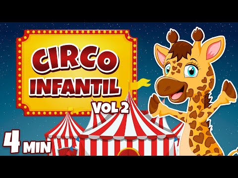 Circo Infantil vol 2 - Giramille 4 min | Desenho Animado Musical