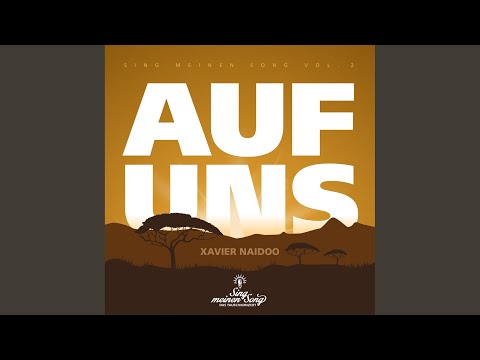 Auf uns (aus "Sing meinen Song, Vol.2")