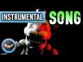 INSTRUMENTAL ► FIVE NIGHTS AT FREDDY'S SONG 