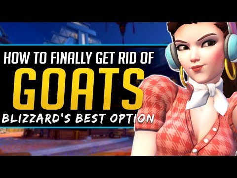 Overwatch Getting rid of GOATS - What Changes Blizzard can make