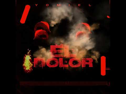 YOMIEL - EL DOLOR (official audio)
