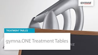gymna.ONE Treatment Tables: Your professionalism. Our expertise.
