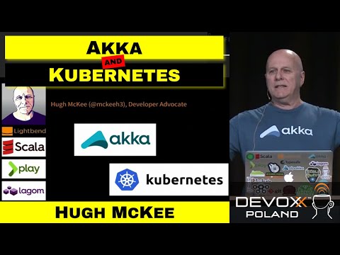 Akka and Kubernetes, the beginning of a beautiful relationship – Hugh McKee