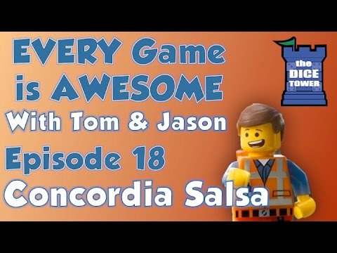 Every Game is Awesome # 18 - Concordia: Salsa