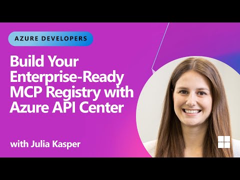 Azure API Center: Create Your Enterprise-Ready MCP Registry Today Azure API Center: Create Your Enterprise-Ready MCP Registry Today