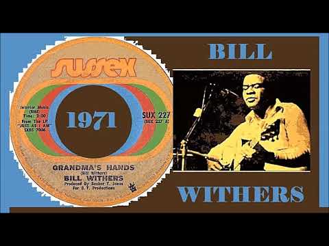 Bill Withers - Grandma's hands 'Vinyl'