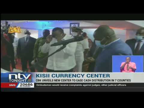 CBK opens new currency centre in Kisii town