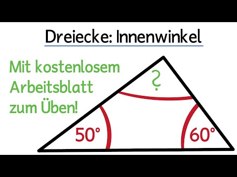 Winkelsumme im Dreieck - Fehlende Winkel berechnen (Innenwinkel)