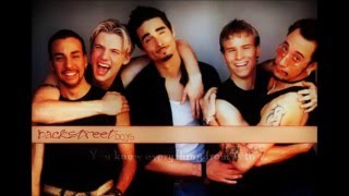 Backstreet Boys - you wrote the book on love