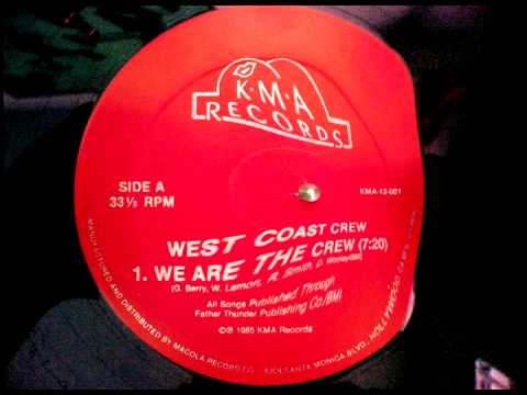 West Coast Crew - We Are The Crew
