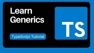 Download the video "20  Learn Generics  - TypeScript Tutorial For Beginners"