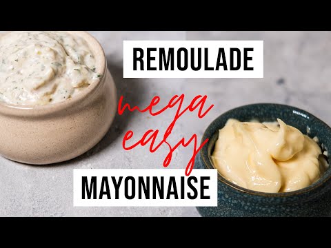 Blitz-Mayonnaise selber machen (& Remoulade selber machen)