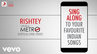 Rishtey - Life in a Metro|Official Bollywood Lyrics - YouTube