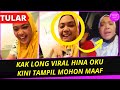 KAK LONG 7E PERSENDA OKU DIKECAM NETIZEN, KINI TAMPIL MOHON MAAF | Viral Malaysia