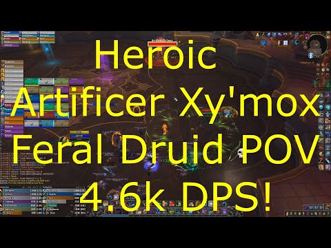 Shadowlands 9.0.2 - Feral Druid POV Guide  - Heroic Artificer Xy'mox 4.6k DPS- Testing Bloodtalons!!