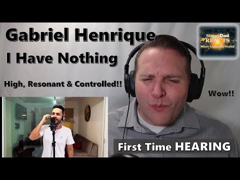 Classical Singer First Time HEARING - Gabriel Henrique | I Have Nothing. Wow! Amazing Voice!