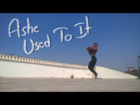 Ankesh Kumar  Ashe Used to it- Dance video 