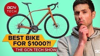 What’s the best bike for $1000? | GCN Tech Show 327