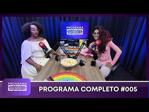 #ProgramaMundoG 005
