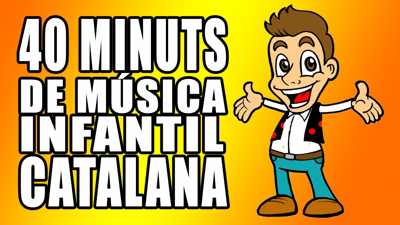 Música infantil en català. 40 MINUTS