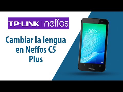 ¿Cómo cambiar la lengua en Neffos C5 Plus?