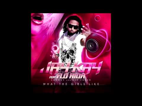 Jaykay feat. Flo Rida, Smokey - What The Girls Like