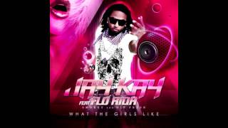 Jaykay feat. Flo Rida, Smokey - What The Girls Like