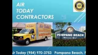 preview picture of video 'AC Repair ►(954) 970-3753 ◄Pompano Beach by Air Today Contractors'