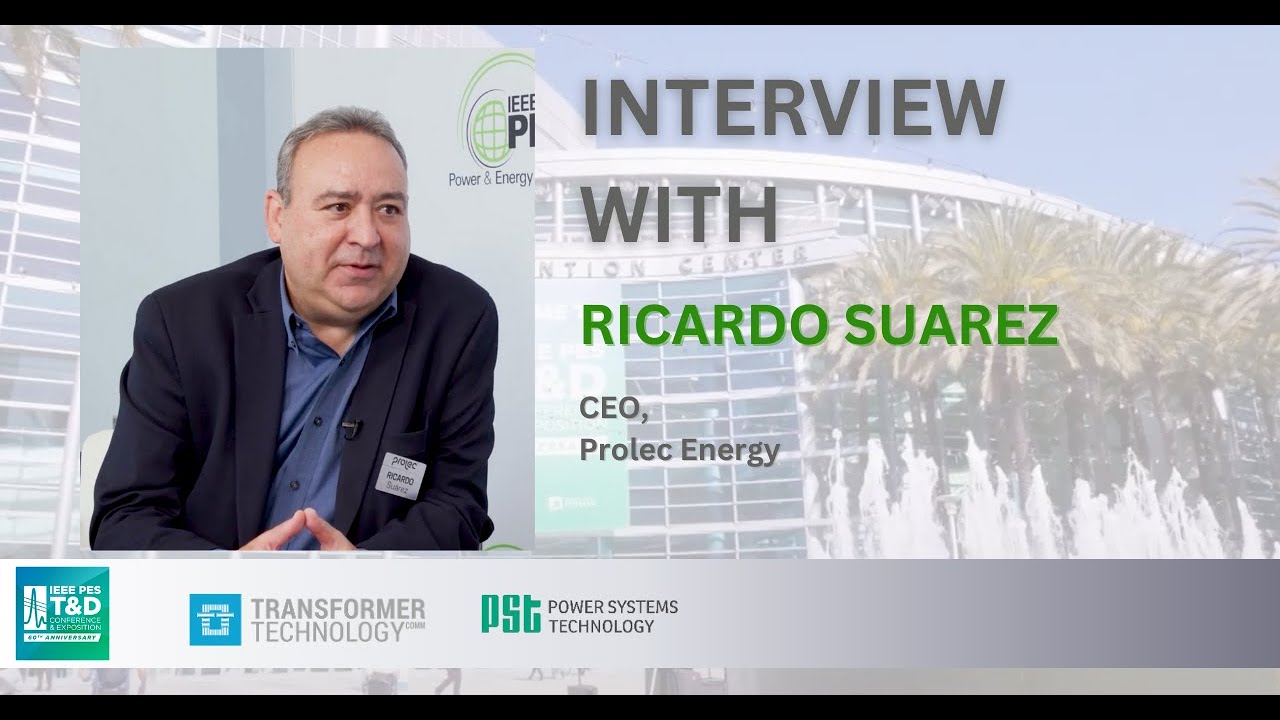 Ricardo Suarez, CEO, Prolec Energy - YouTube
