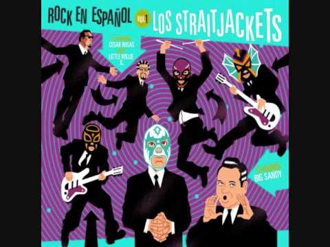 los straitjackets - lagrimas solitarias (feat. big sandy).wmv