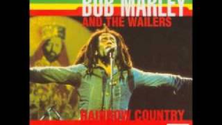 Bob Marley - Rainbow Country
