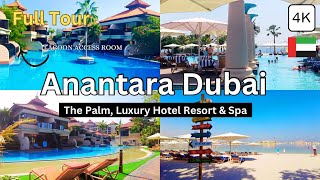 Anantara The Palm Dubai Resort! Fabulous Luxury Hotel,Lagoon Access Room & More! (full tour in 4K)