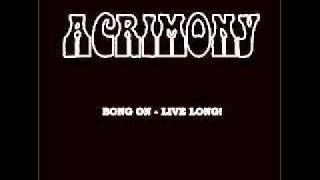 Acrimony - O Baby (Status Quo)