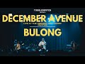 Bulong - December Avenue LIVE at The Vermont Hollywood