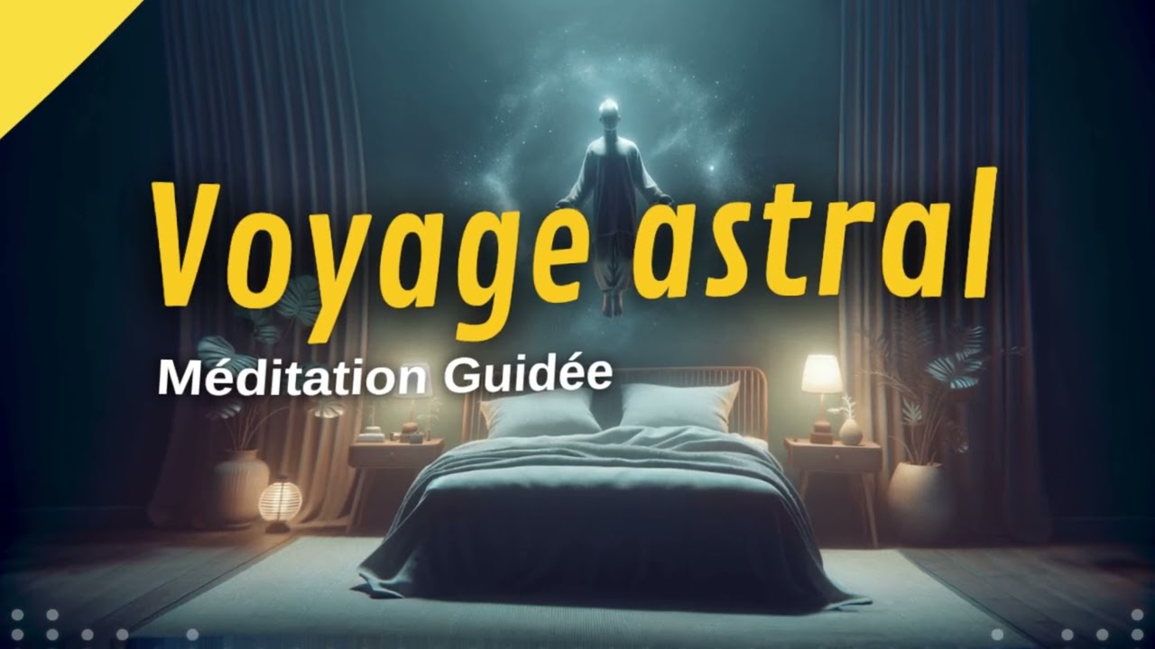 Voyage Astral | Méditation Guidée Profonde