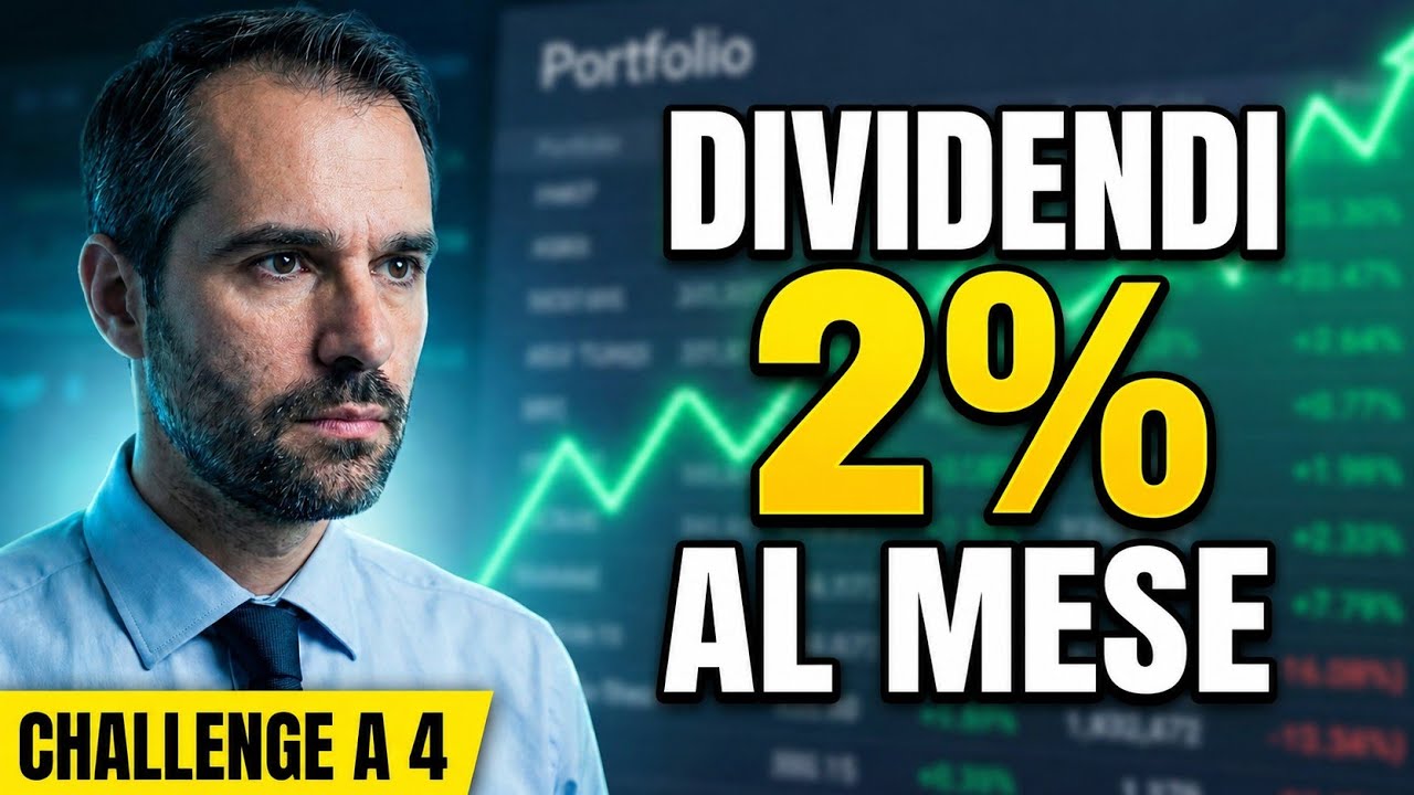 PORTAFOGLIO BILANCIATO con RENDITA 2% al mese - Challenge a 4 (CLIP)