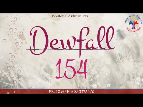 Dewfall 154 - On miracles